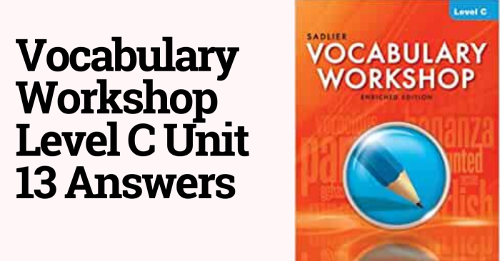 Unit 13 vocabulary workshop level c